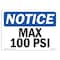 Signmission OSHA Notice, 3.5" Height, Max 100 PSI Sign, 5" X 3.5", Landscape OS-NS-D-35-L-14153 - alternate 1